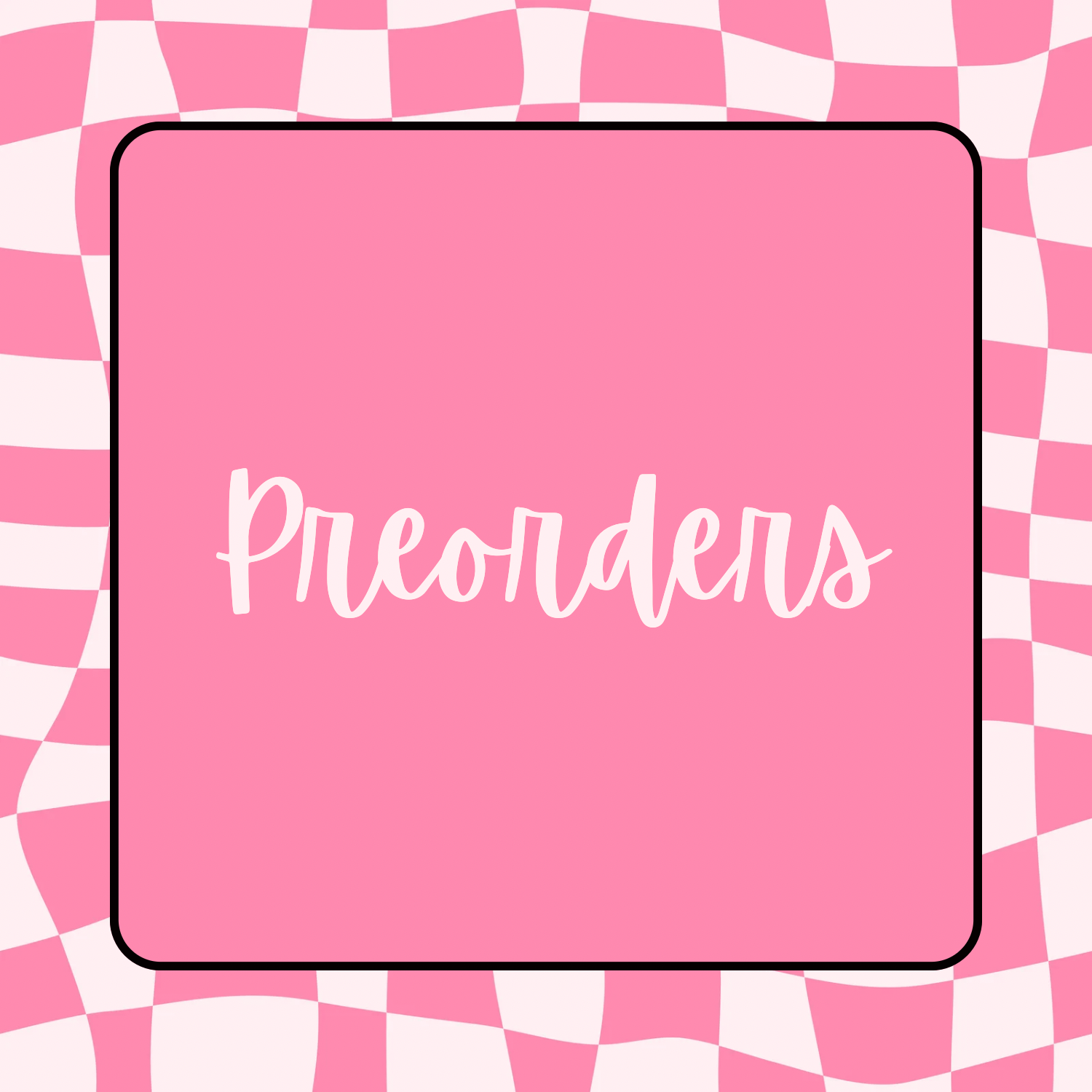 Preorders