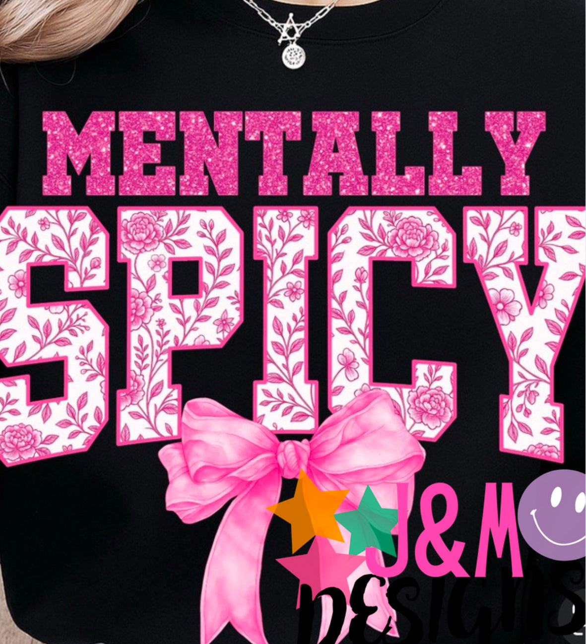 Mentally Spicy pink bow