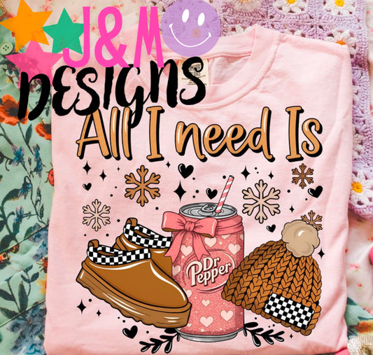 All I need is Dr Pepper